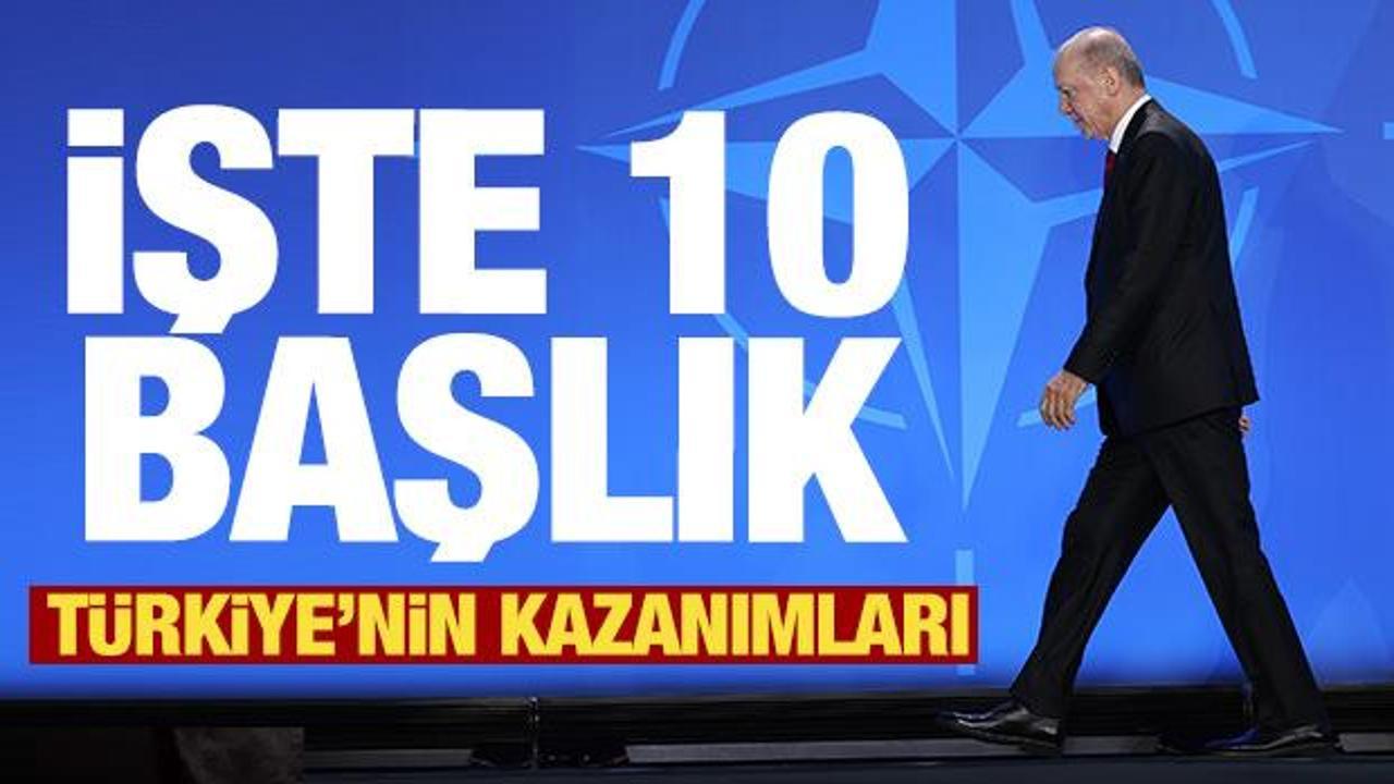 Türkiye'nin NATO Zirvesi kazanımları neler? 10 başlık öne çıktı...