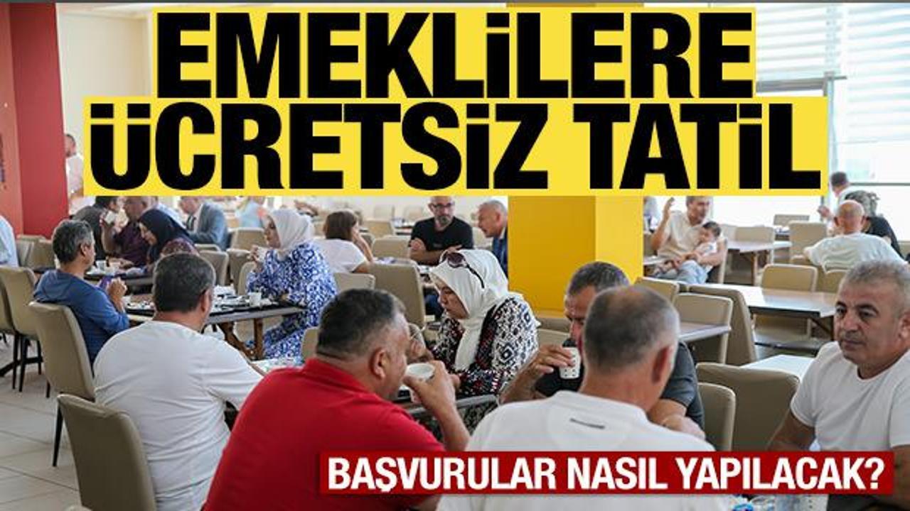 Emeklilerin öğrenci yurtlarında ücretsiz tatili başladı