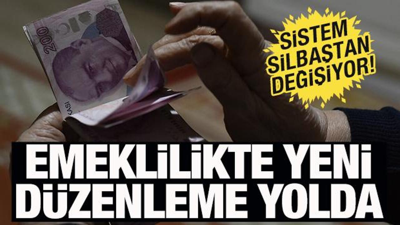 Emeklilikte yeni d&uuml;zenleme yolda! Sistem değişiyor