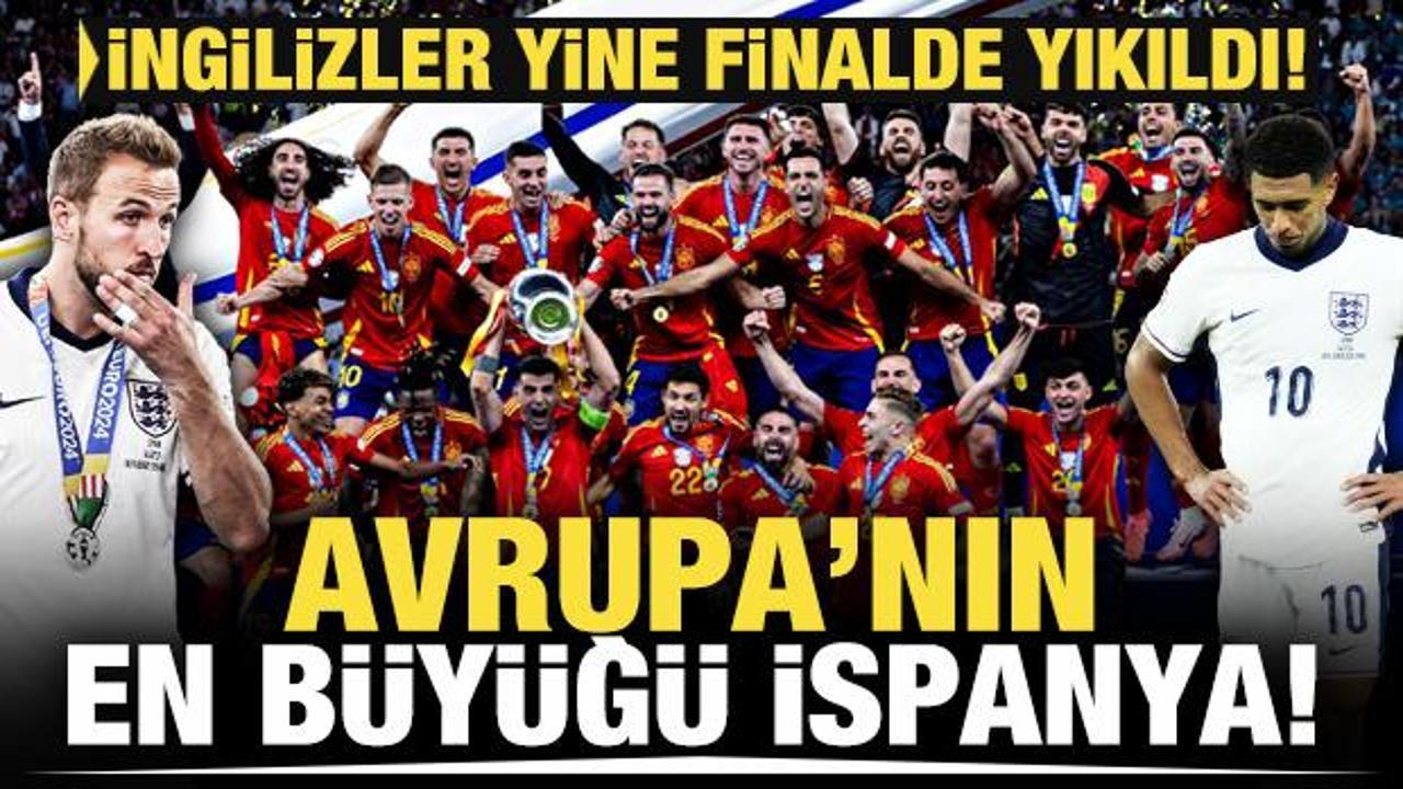 EURO 2024'te şampiyon İspanya!