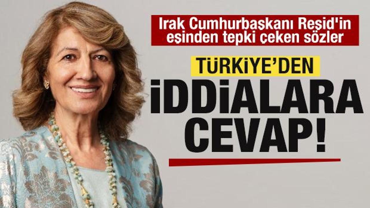 Irak Cumhurbaşkanı Reşid'in eşinden tepki çeken sözler! Türkiye'den iddialara cevap!