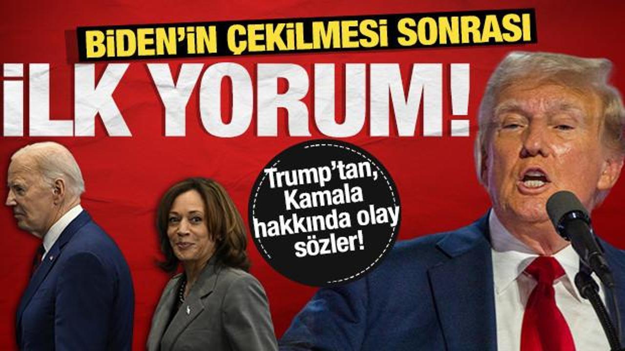 Trump'tan, Biden'ın çekilme kararı sonrası ilk açıklama!