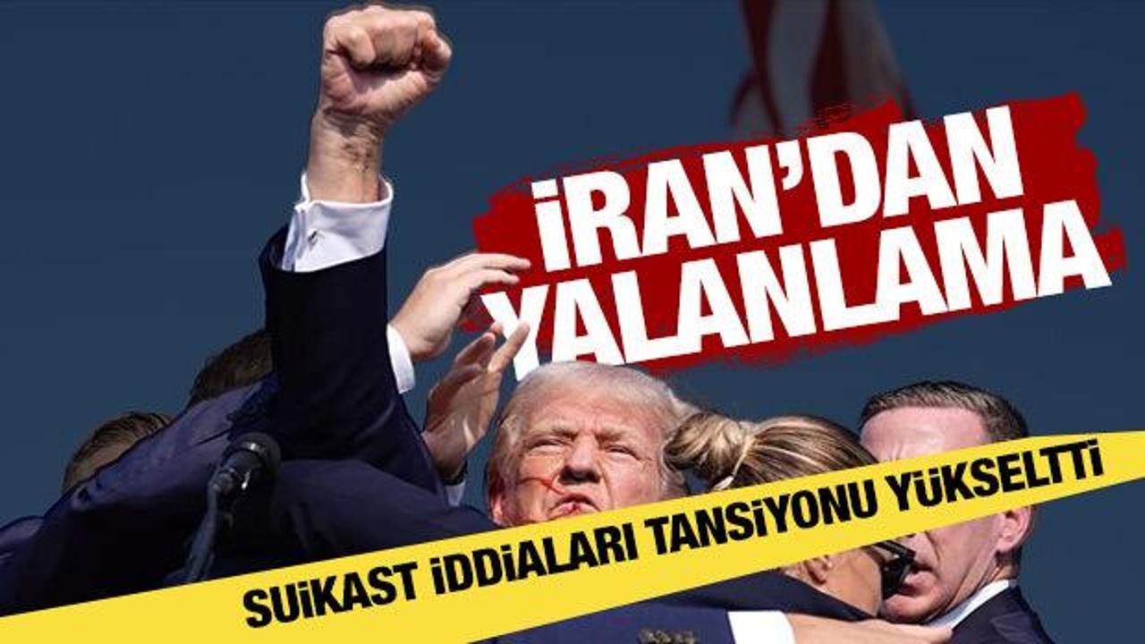 Trump'a yönelik suikast iddiaları! İran ABD'yi yalanladı