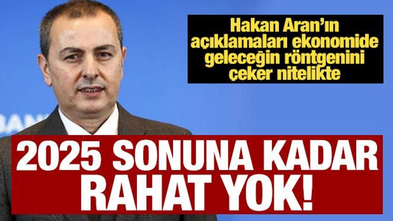 '2025 sonuna kadar rahat yok' İşte bankacı gözüyle 2025'in röntgeni