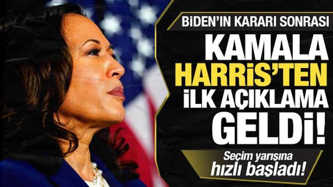 Biden'ın kararı sonrası Kamala Harris'ten ilk açıklama! Seçim yarışına hızlı başladı