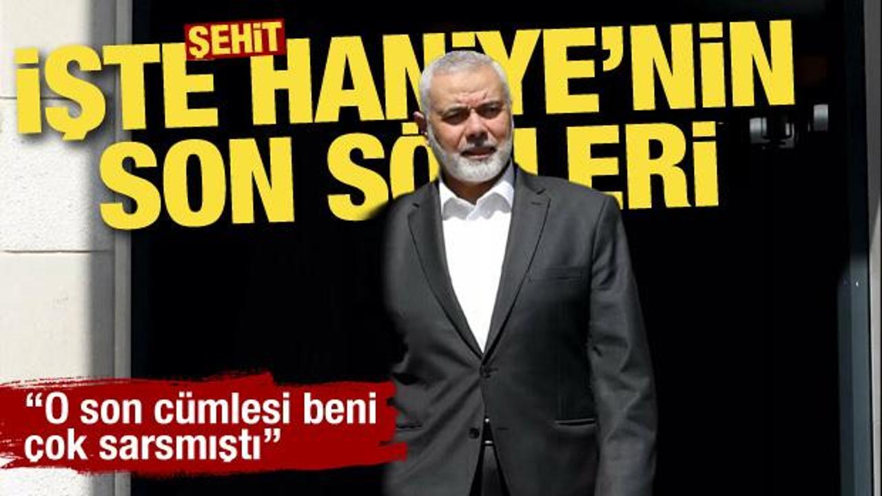 Haniye ile son röportajı yapan gazeteci anlattı: O cümlesi beni çok sarsmıştı