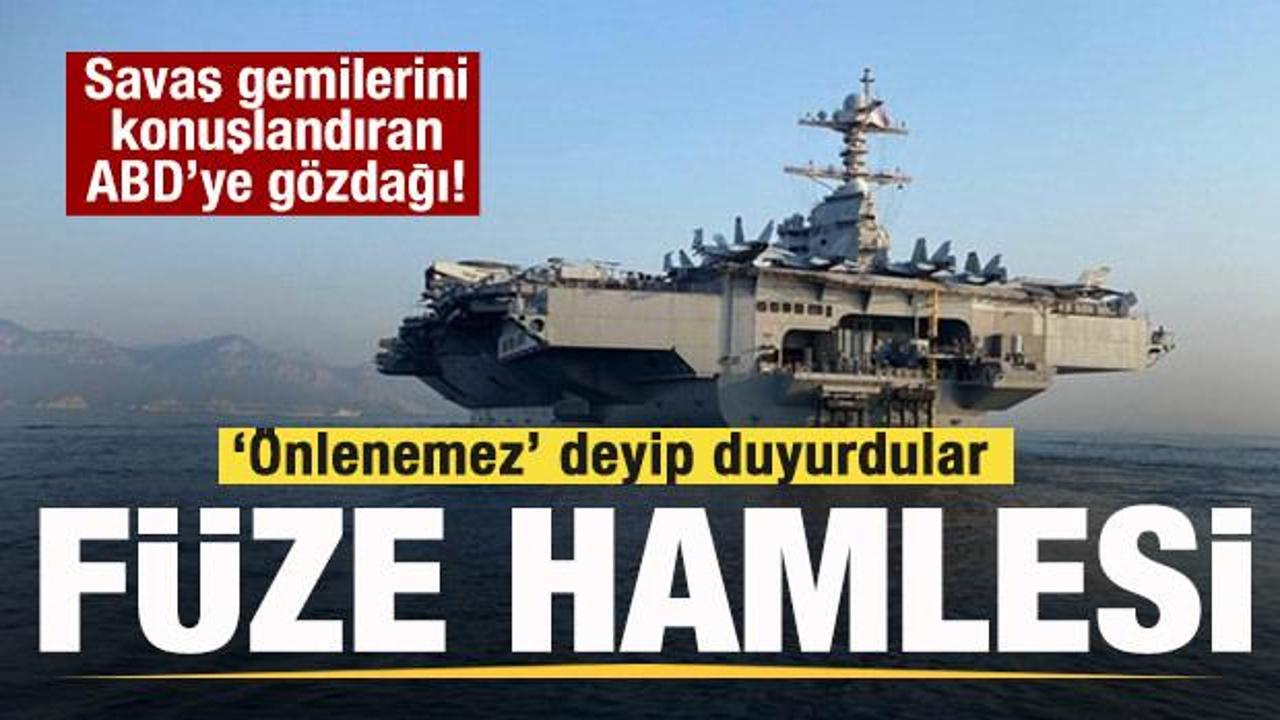 ABD savaş gemilerini konuşlandırdı! Karşı hamle geldi! Çok sayıda füze teslim alındı