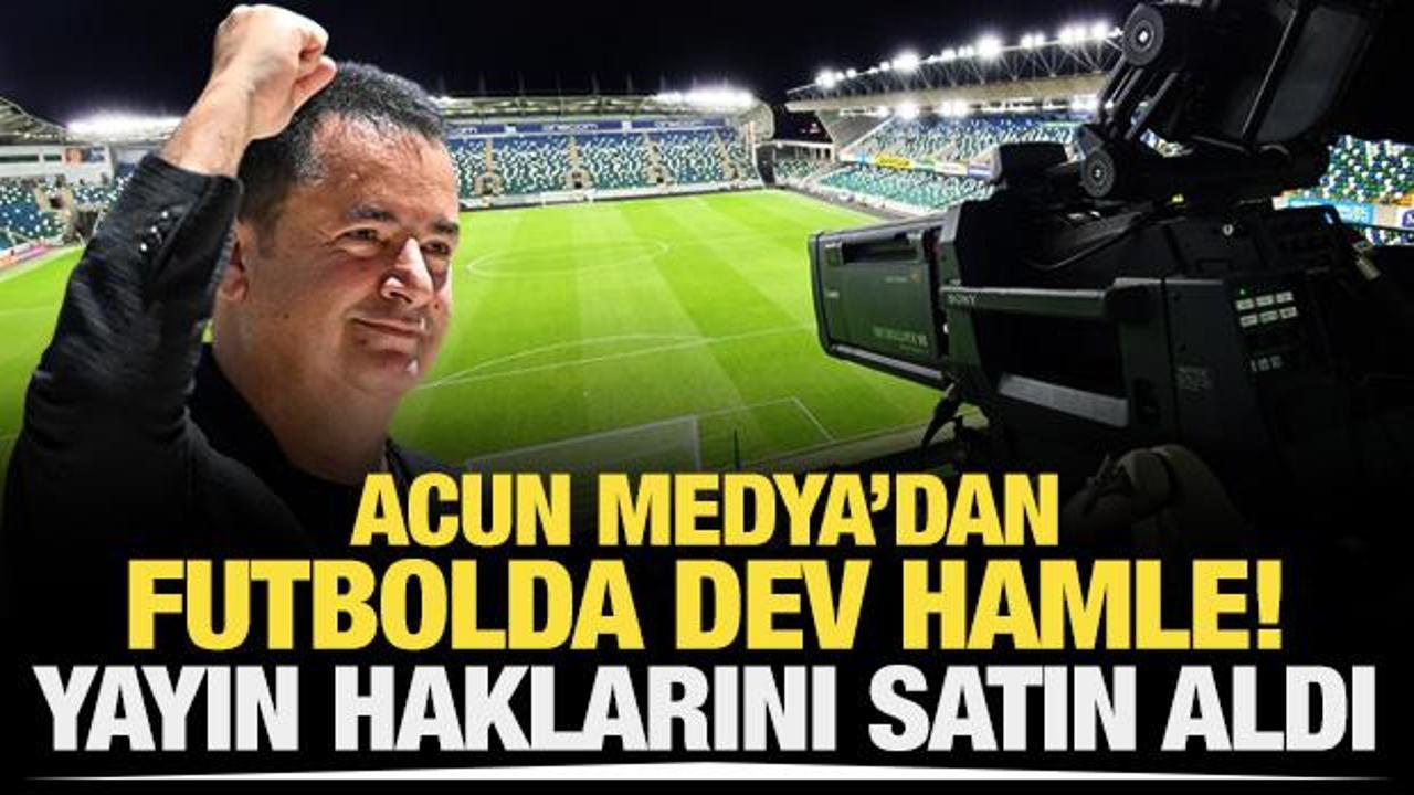 Acun Medya'dan dev hamle! Yayın haklarını satın aldı