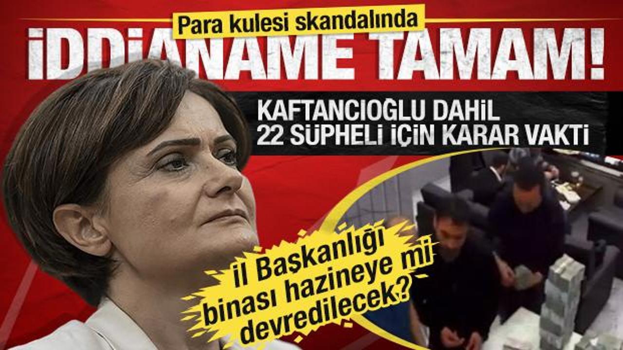 CHP’deki para sayma soruşturmasında iddianame tamamlandı! İşte çarpıcı detaylar