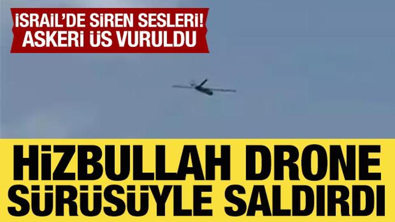 Hizbullah, İsrail'e drone sürüsüyle saldırdı