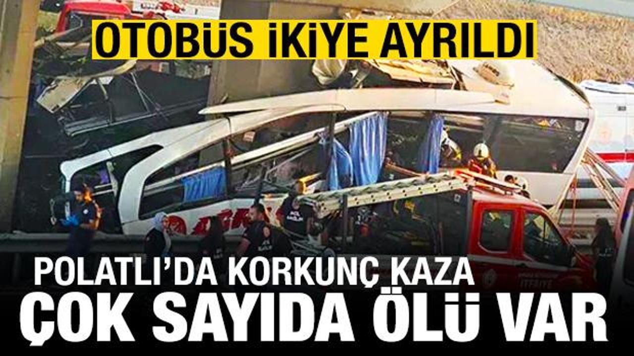 Polatlı'da korkunç kaza: Otobüs ikiye ayrıldı, çok sayıda ölü ve yaralı var