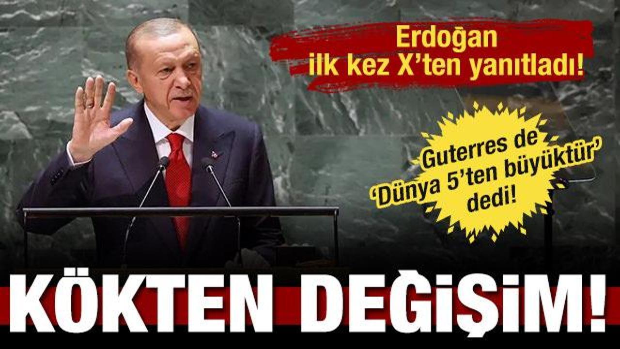 BM Genel Sekreteri Guterres de "Dünya 5'ten büyüktür" dedi! Erdoğan'dan ilk açıklama
