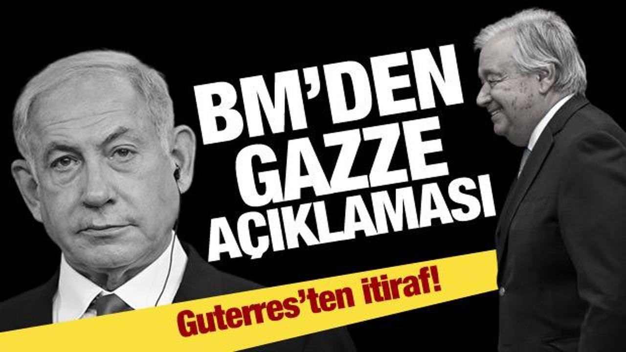 Guterres'ten soykırım açıklaması: Dünya Gazze'yi izliyor