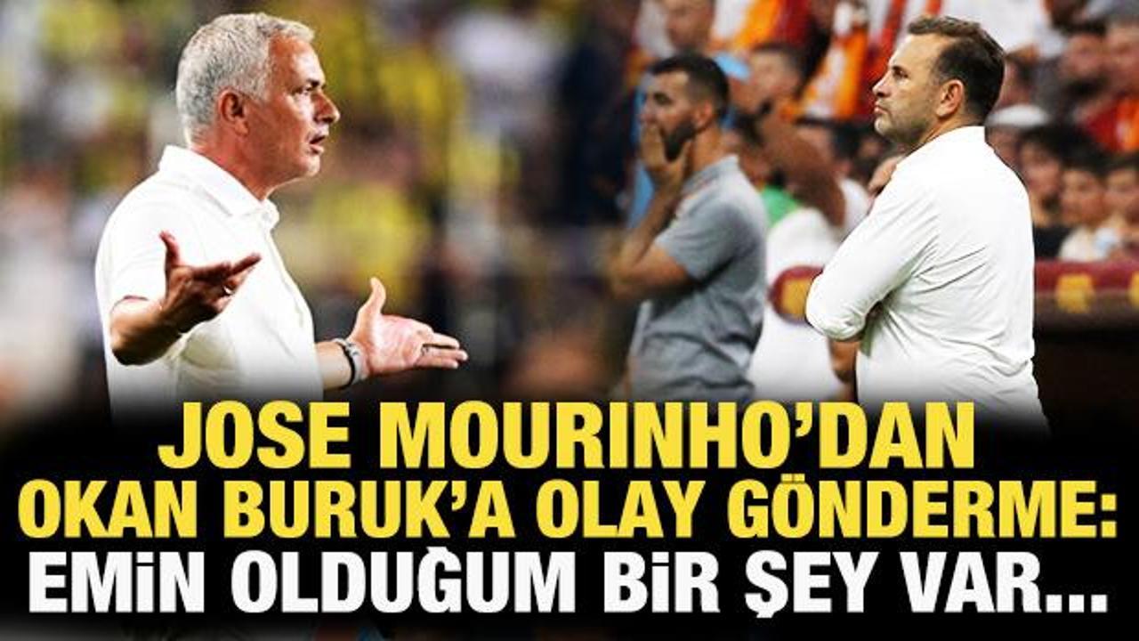Jose Mourinho'dan Okan Buruk'a olay g&ouml;nderme!