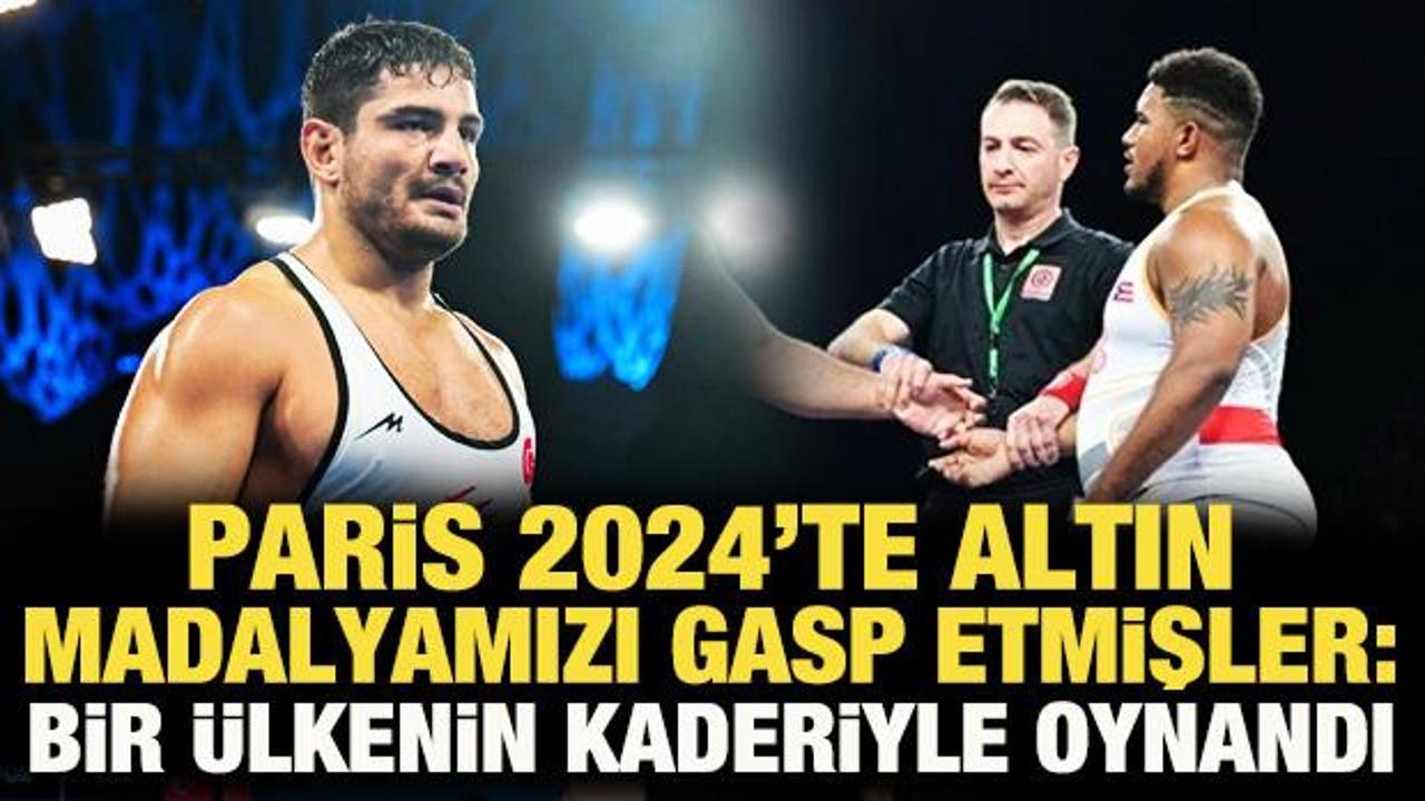 Paris 2024'te altın madalyamızı gasp etmişler: Hakkımızı helal etmiyoruz