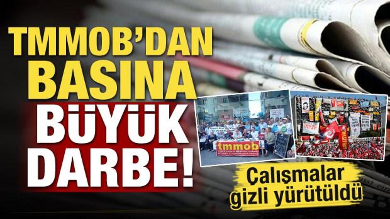 TMMOB'dan basına b&uuml;y&uuml;k darbe! 