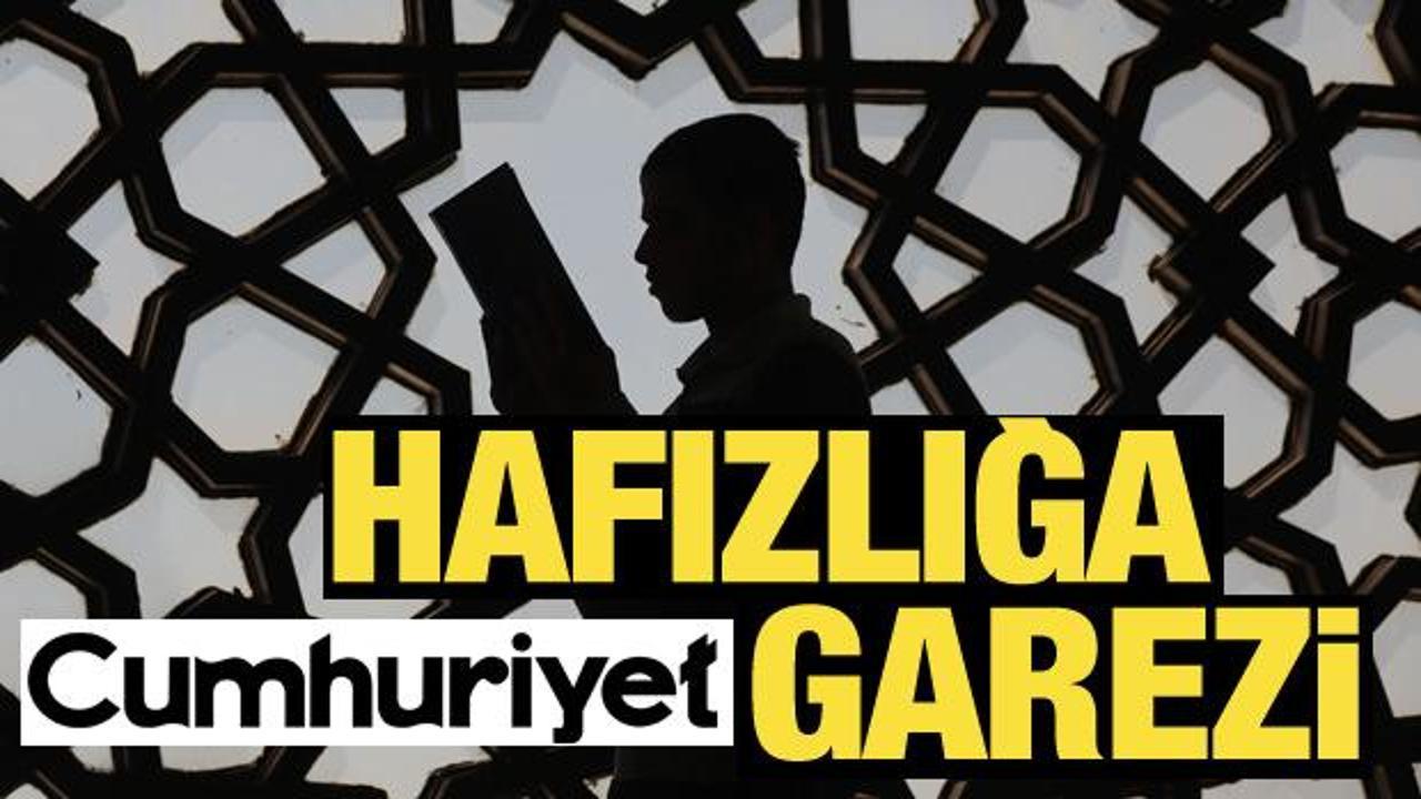 Hafızlığa 'Cumhuriyet' garezi