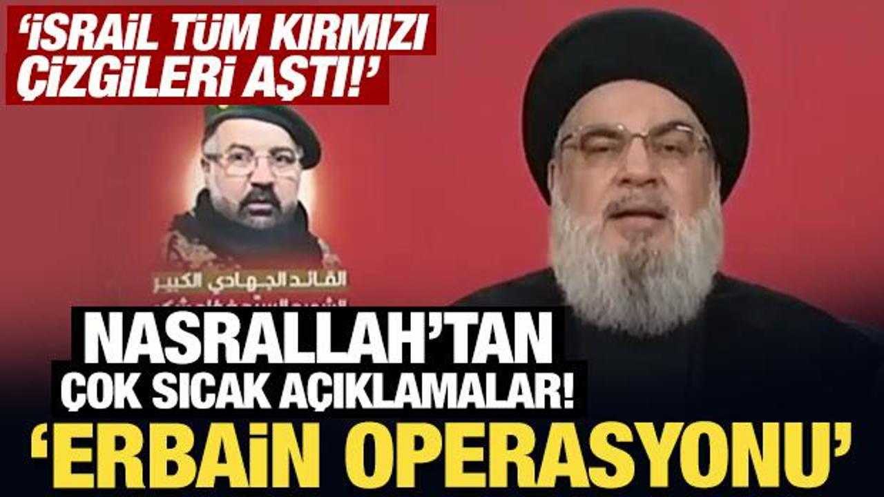 Hizbullah lideri Nasrallah'tan son dakika açıklamalar!