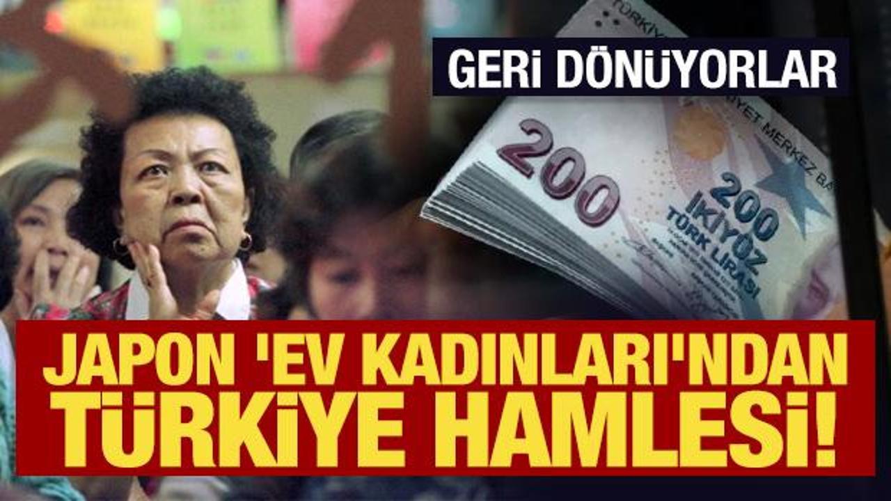 Japon 'ev kadınları' T&uuml;rk lirasına geri d&ouml;n&uuml;yor