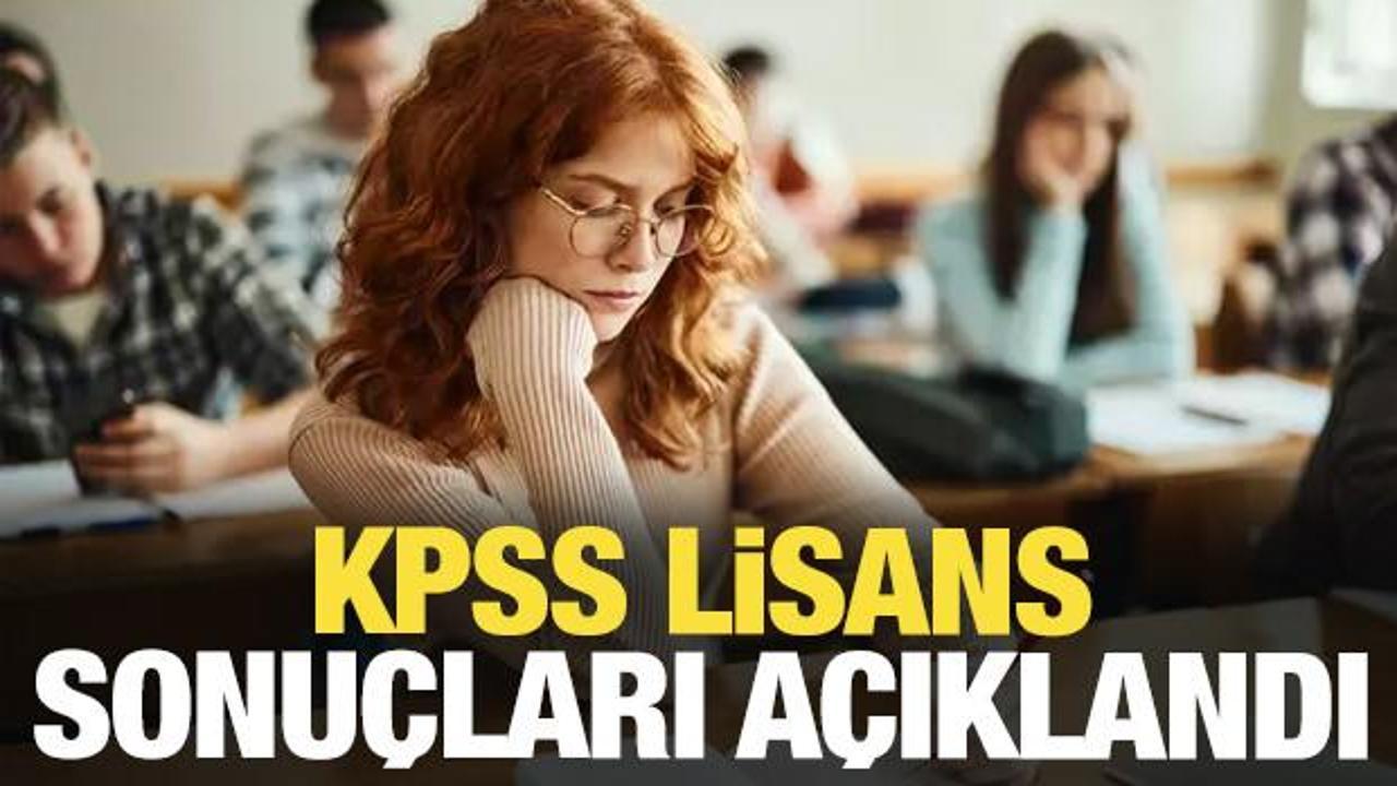 KPSS Lisans sonuçları açıklandı