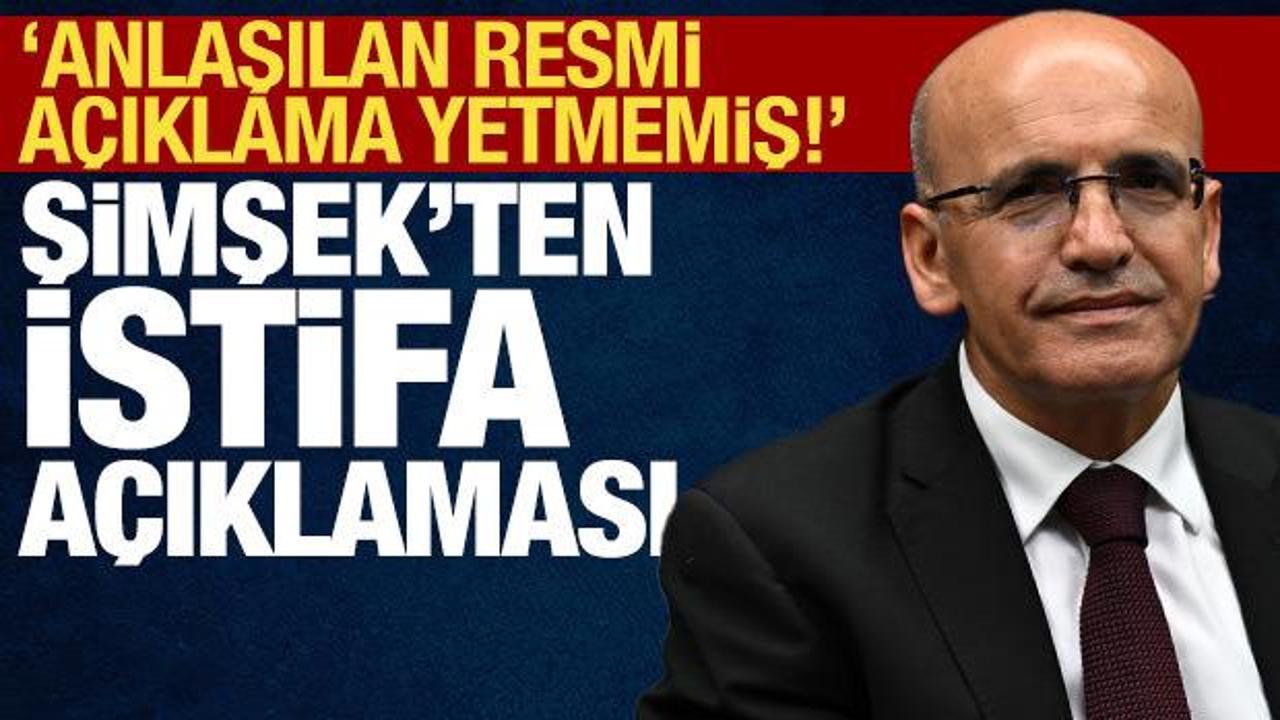 Mehmet Şimşek'ten istifa açıklaması: Senaryolar doğru değil, uydurma senaryolara inanmayın