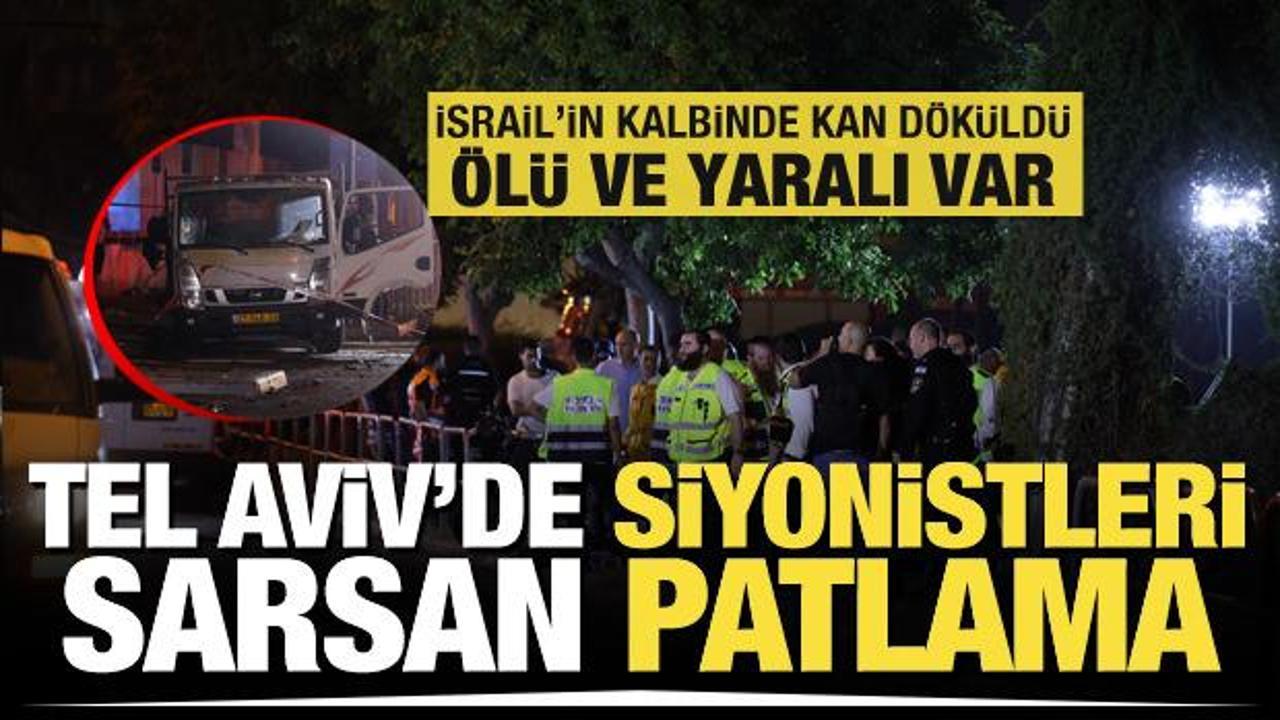 Son dakika! İsrail'in kalbi Tel Aviv'de patlama