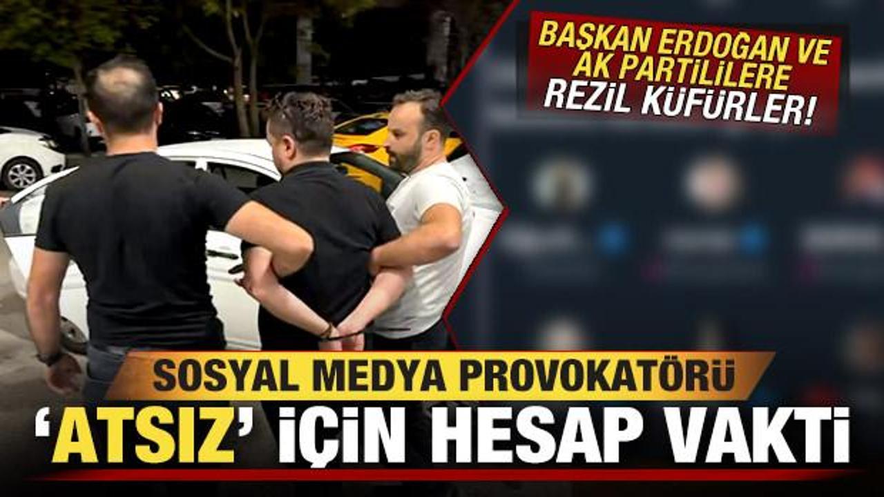 Bakan Yerlikaya duyurdu! Başkan Erdoğan ve AK Partililere hakaret eden 'Atsız' yakalandı