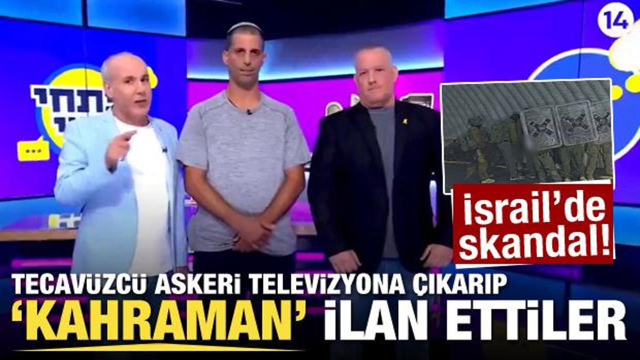 İsrail'de skandal! Tecavüzcü askeri televizyona çıkarıp 'kahraman' ilan ettiler