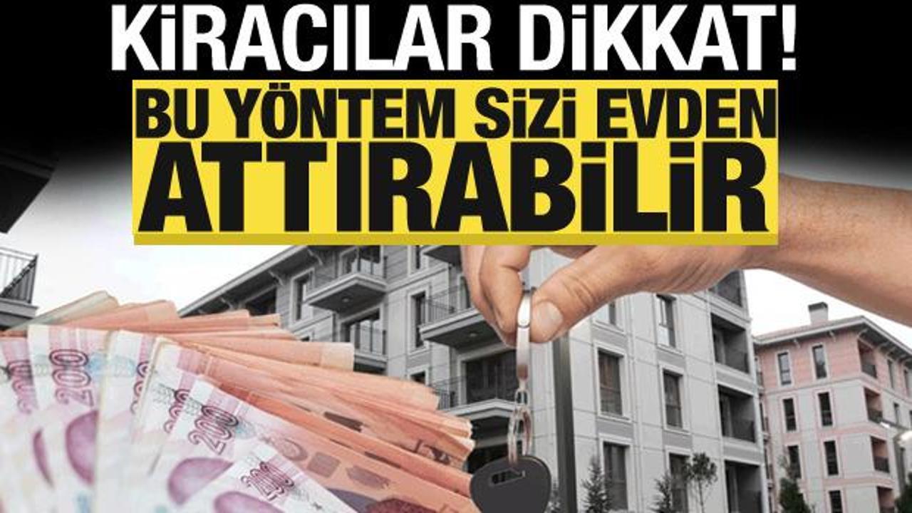 Kiracılar dikkat, itiraz süresi 7 gün! Sahte imzalı tahliye oyunu!