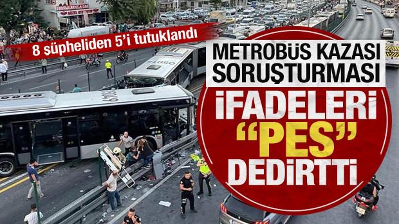 Metrobüs kazası soruşturmasında flaş gelişme