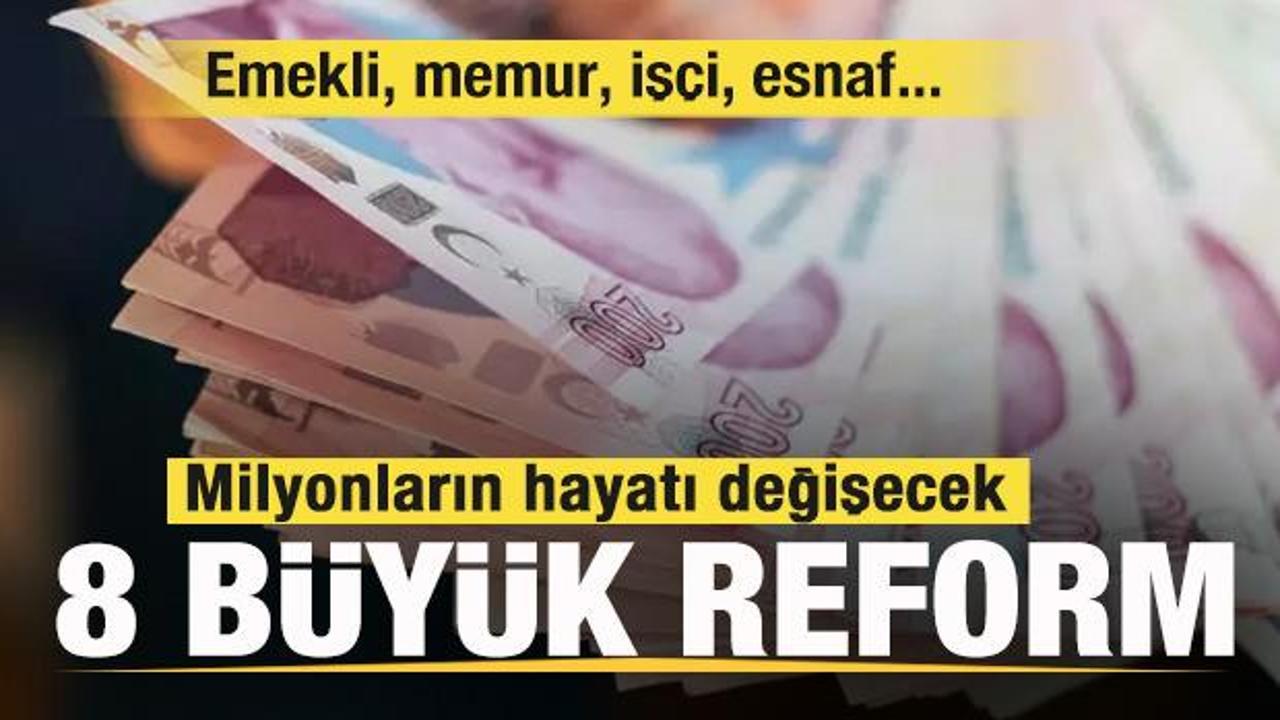 Milyonların hayatı değişecek! Yeni d&ouml;nem yoğun başlayacak! Emekli, memur, iş&ccedil;i, esnaf...