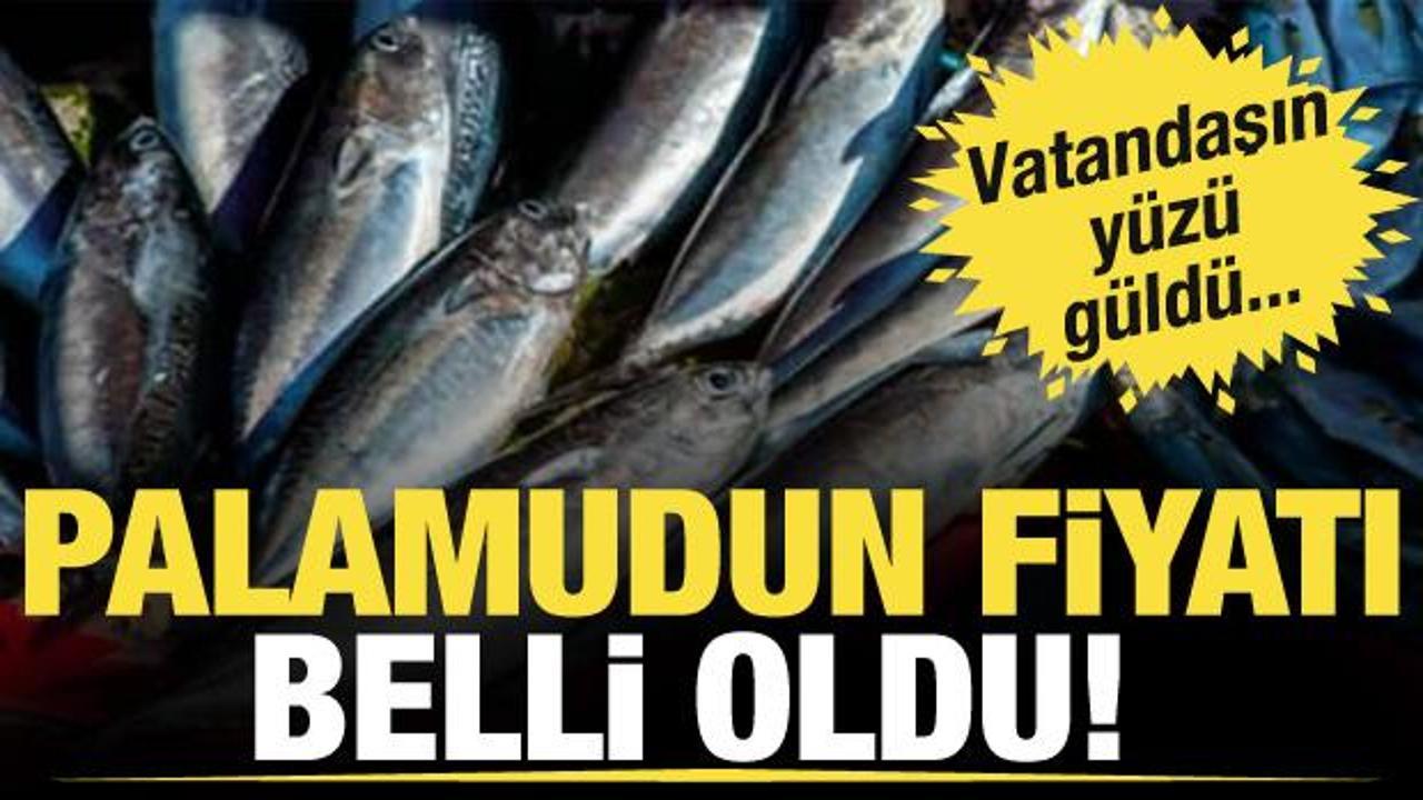 Palamudun fiyatı belli oldu, vatandaşın yüzü güldü