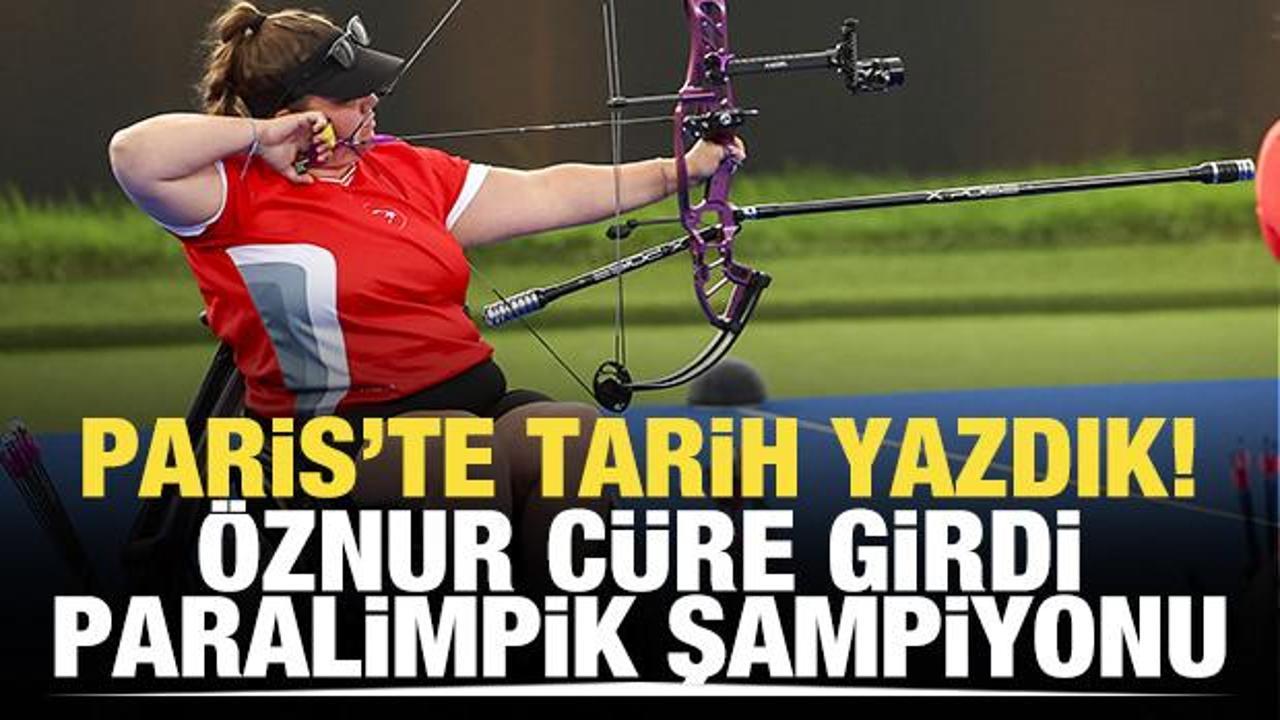 Paris'te tarih yazdık! Öznur Cüre paralimpik şampiyonu