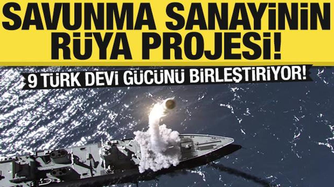 Savunma sanayinin r&uuml;ya projesi! 9 T&uuml;rk devi g&uuml;&ccedil;lerini birleştiriyor