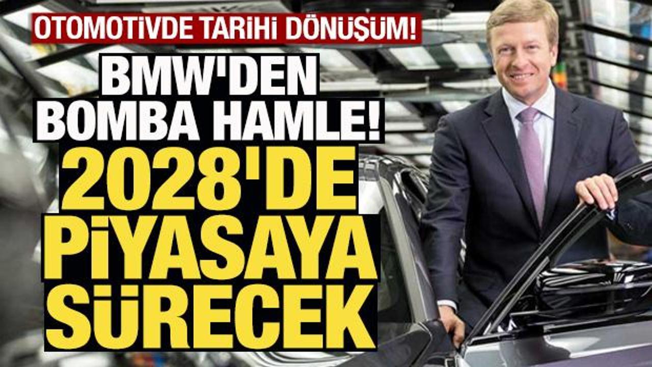 BMW'den bomba hamle! 2028'de piyasaya sürecek