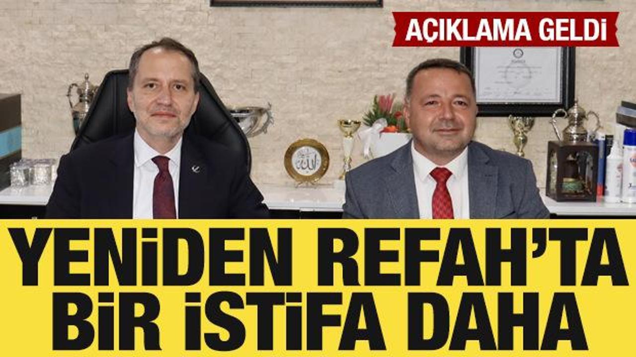 Yeniden Refah Partisi'nde bir istifa daha