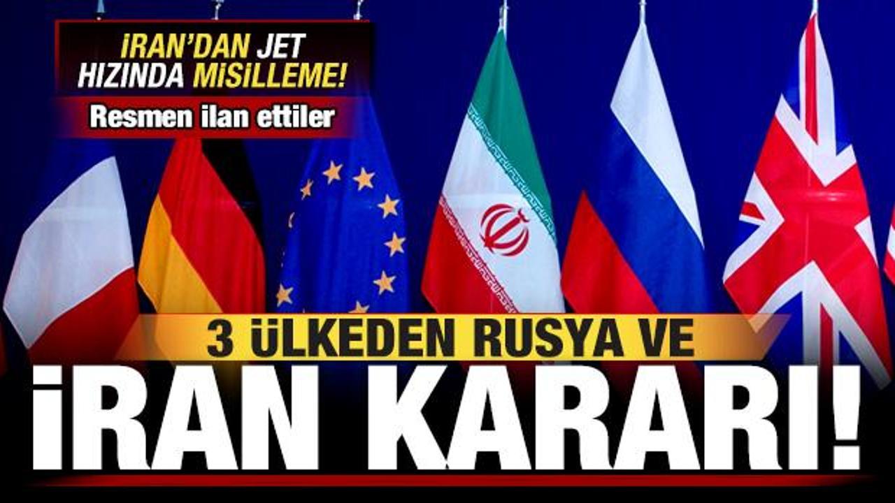 3 ülkeden son dakika İran ve Rusya kararı! Resmen ilan ettiler! İran'dan misilleme...