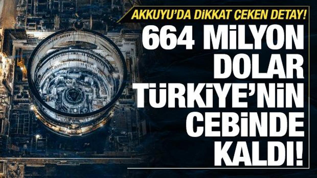 Akkuyu bir ilk olacak! T&uuml;rkiye 664 milyon dolar harcadı