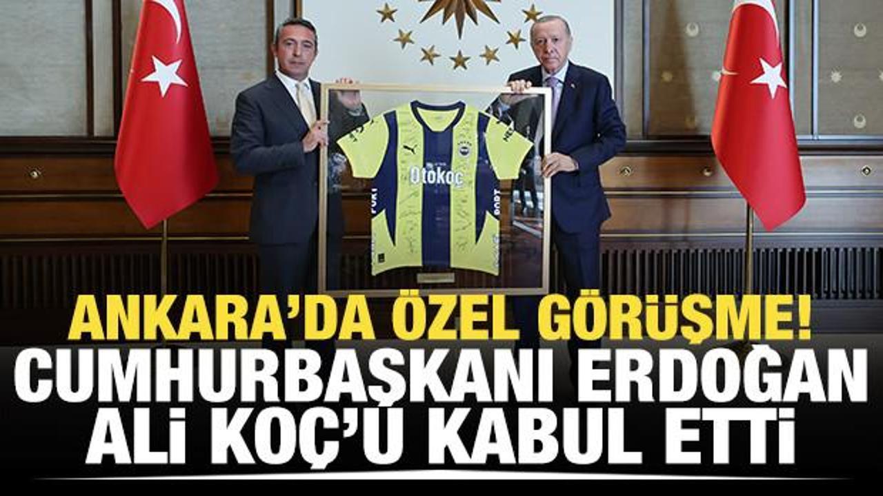 Başkan Erdoğan, Ali Koç'u kabul etti