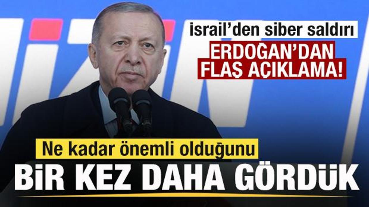 İsrail'den siber terör saldırısı! Başkan Erdoğan'dan son dakika açıklaması