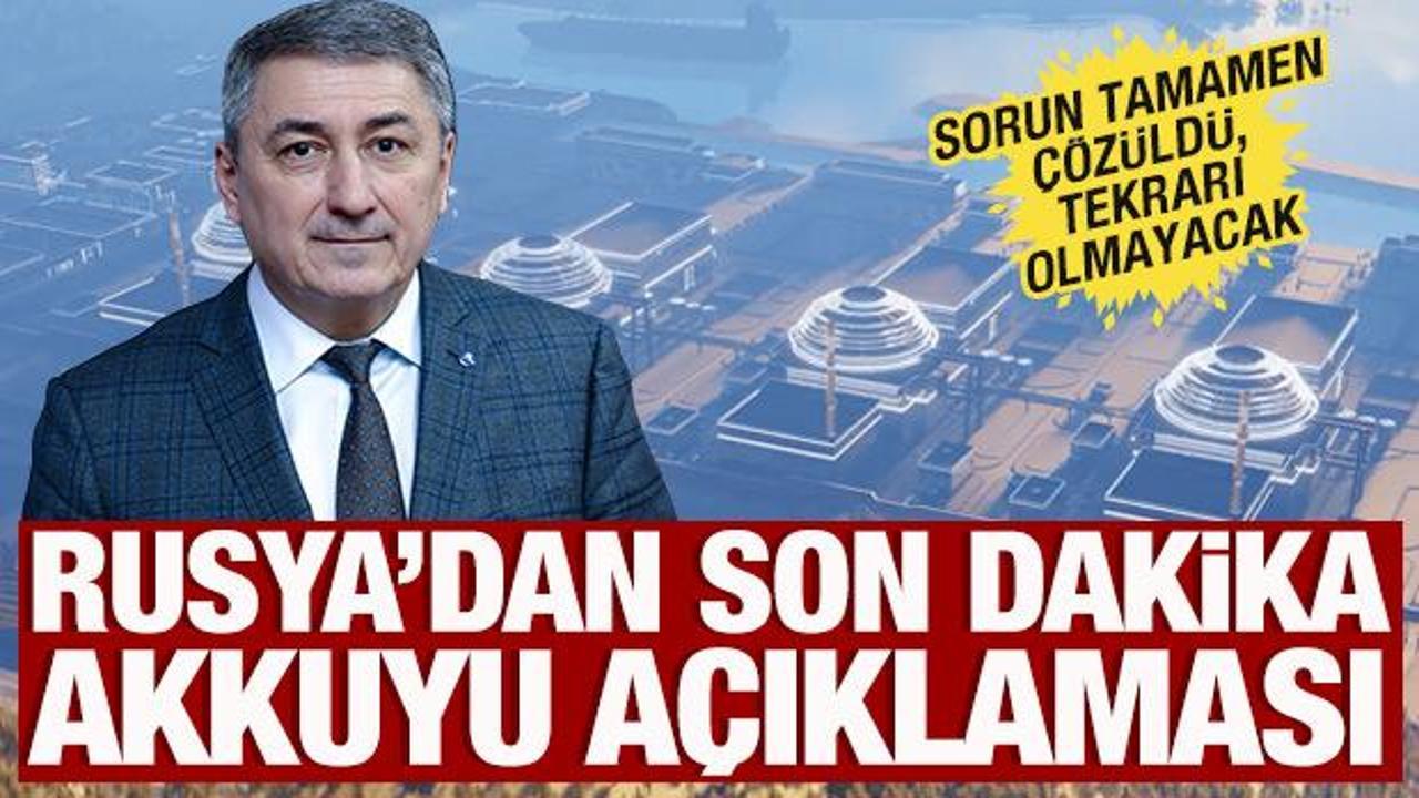 Rusya'dan son dakika Akkuyu açıklaması: 'Sorun tamamen çözüldü'