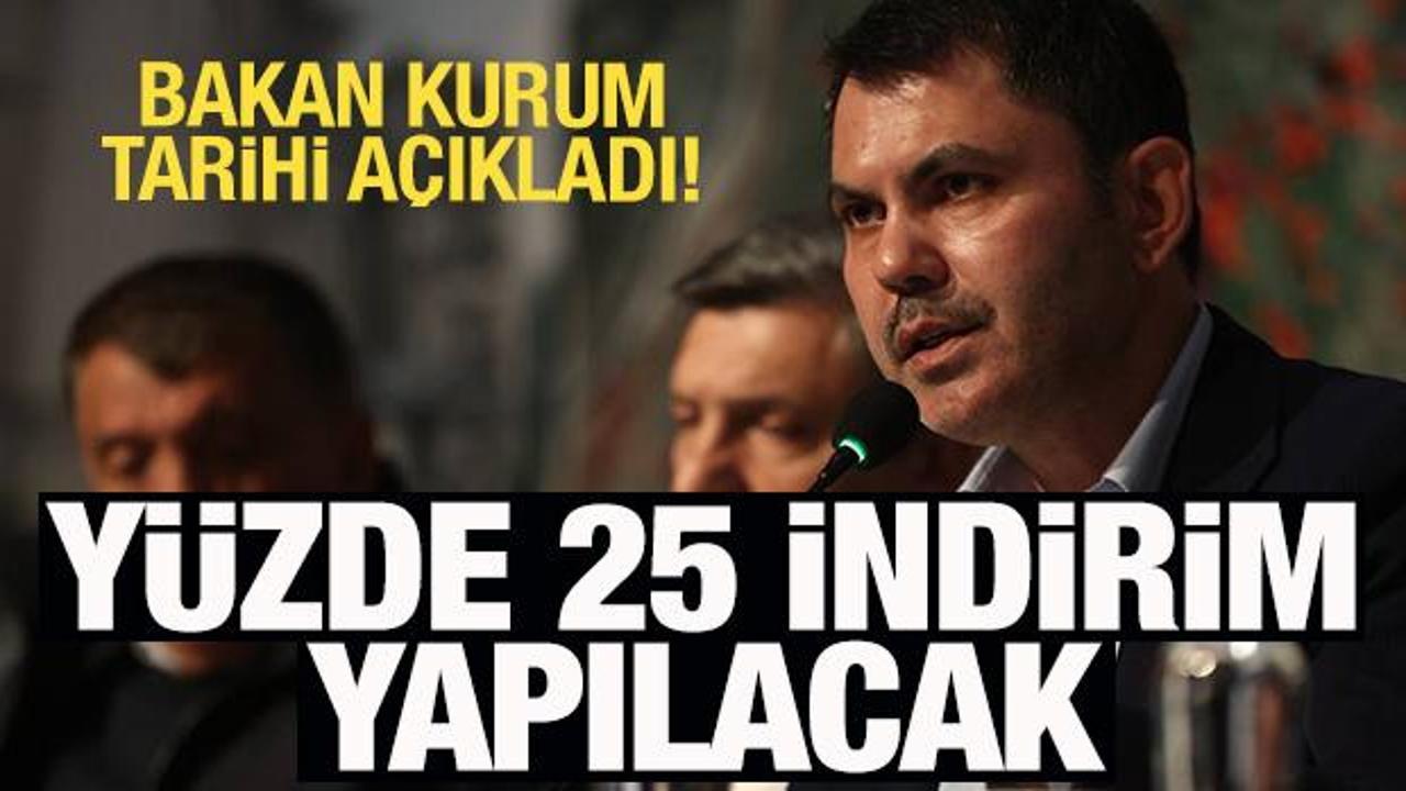TOKİ'den y&uuml;zde 25'lik indirim kampanyası! Bakan Kurum duyurdu