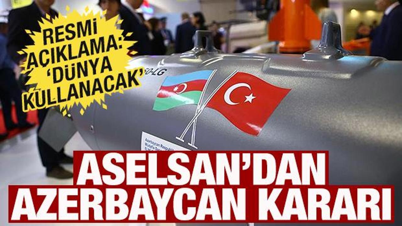 ASELSAN'dan yeni Azerbaycan kararı! Resmi açıklama: 'Dünya kullanacak'