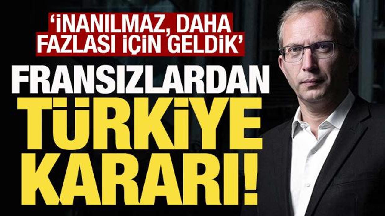 Fransız devinden T&uuml;rkiye a&ccedil;ıklaması: 'İnanılmaz, daha fazlası i&ccedil;in geldik'