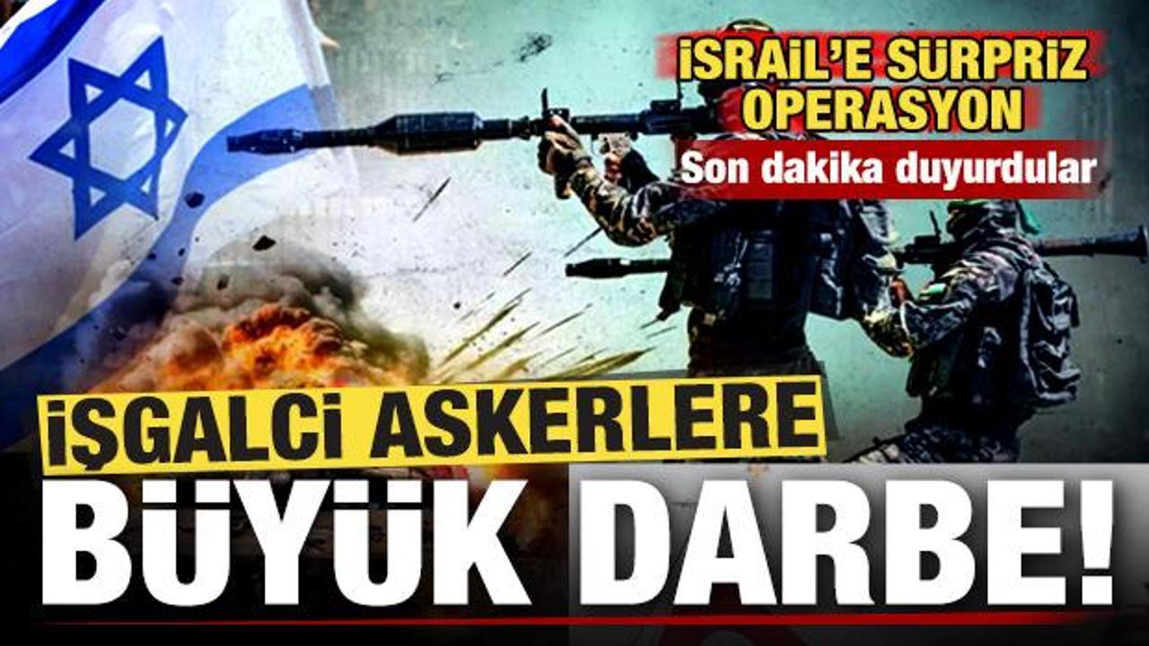 İsrail'e s&uuml;rpriz operasyon! İşgalci askerlere b&uuml;y&uuml;k darbe! Son dakika duyurdular...