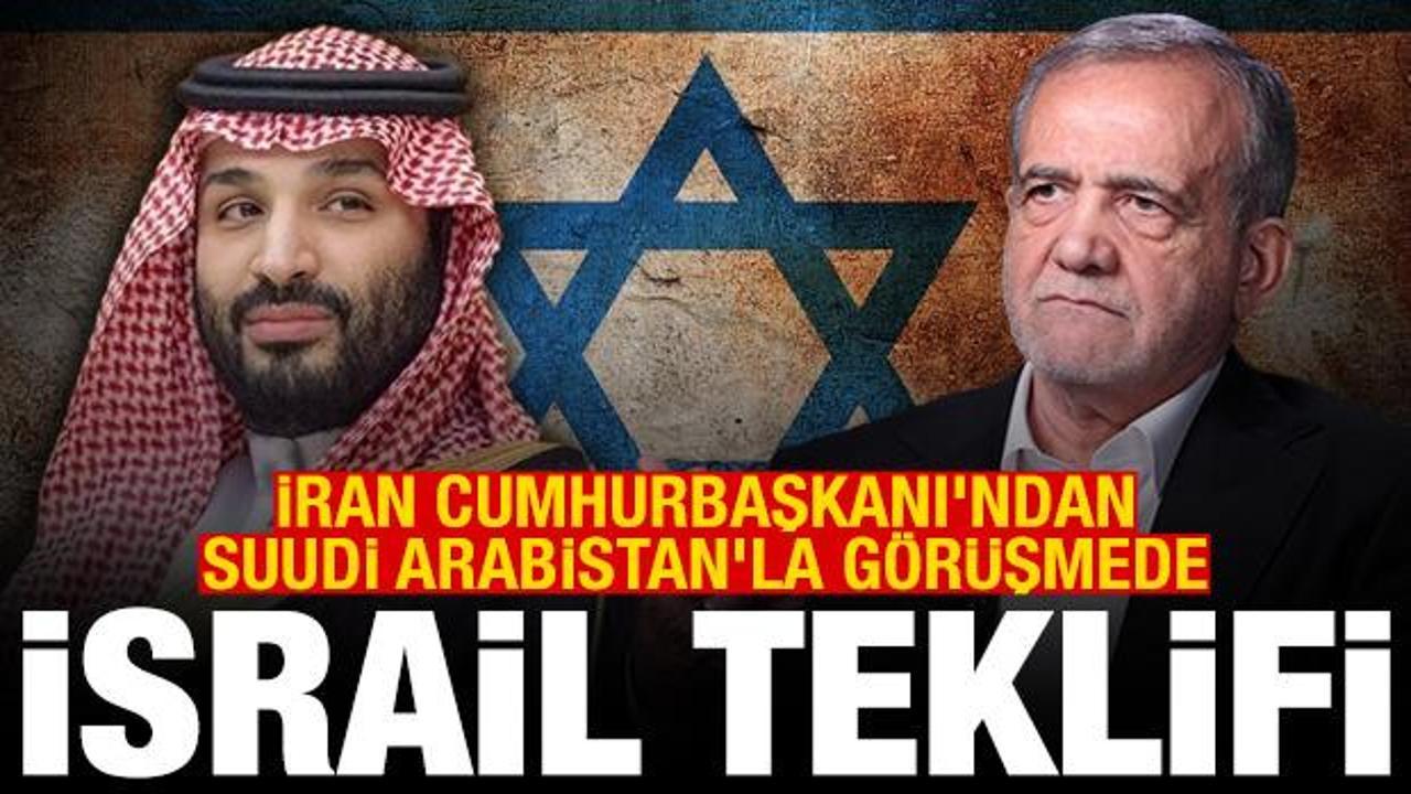İran Cumhurbaşkanı'ndan Suudi Arabistan'la g&ouml;r&uuml;şmede İsrail teklifi