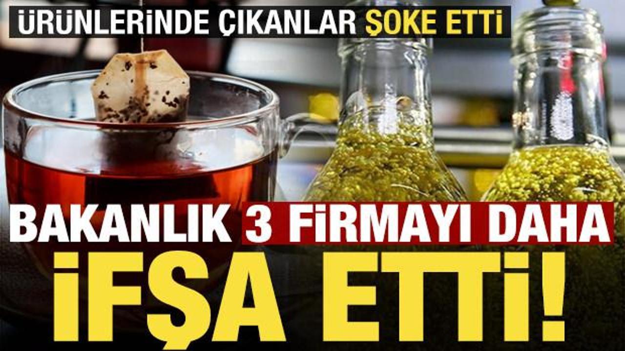 Bakanlık 3 firmayı daha ifşaladı: &Uuml;r&uuml;nlerinde boya ve ila&ccedil; etken madde bulundu!