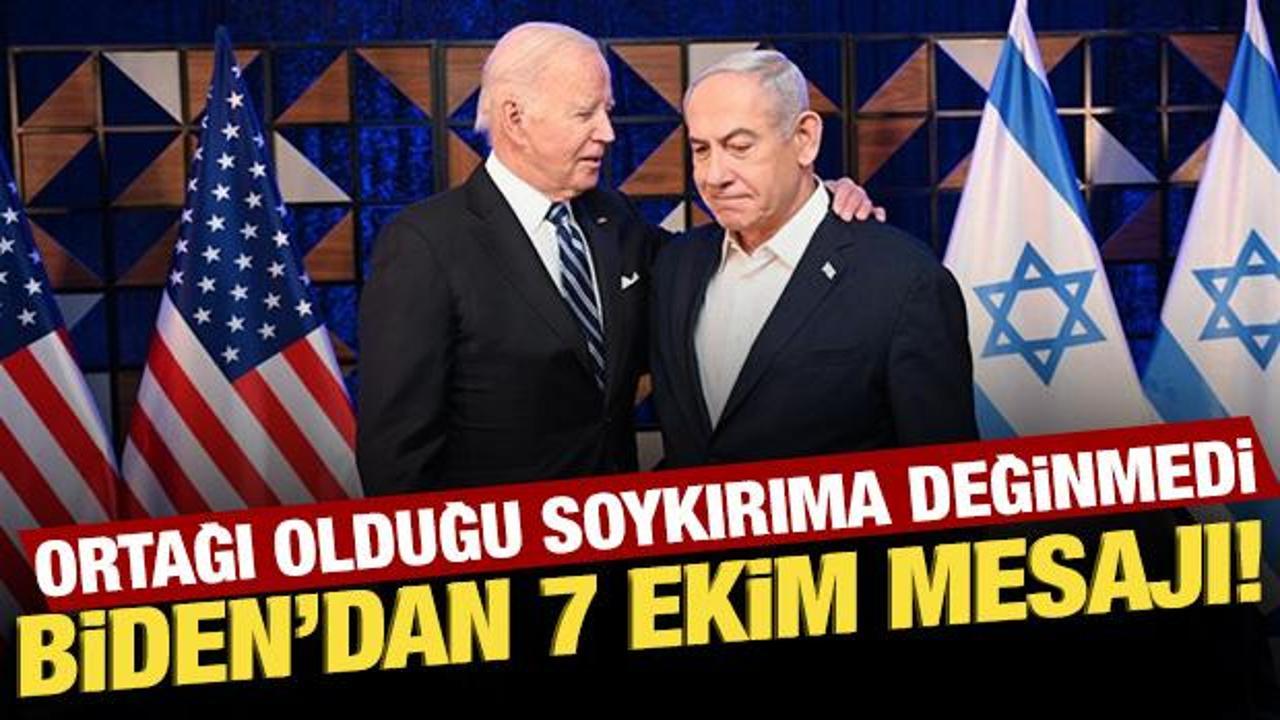 Biden'dan 7 Ekim mesajı: Ortağı olduğu soykırıma değinmedi bile!