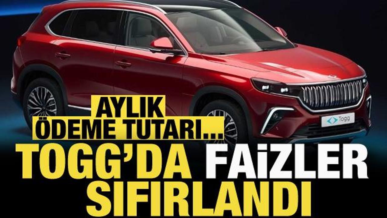 TOGG'dan sıfır faizli kredi kampanyası! İşte aylık ödeme tutarı