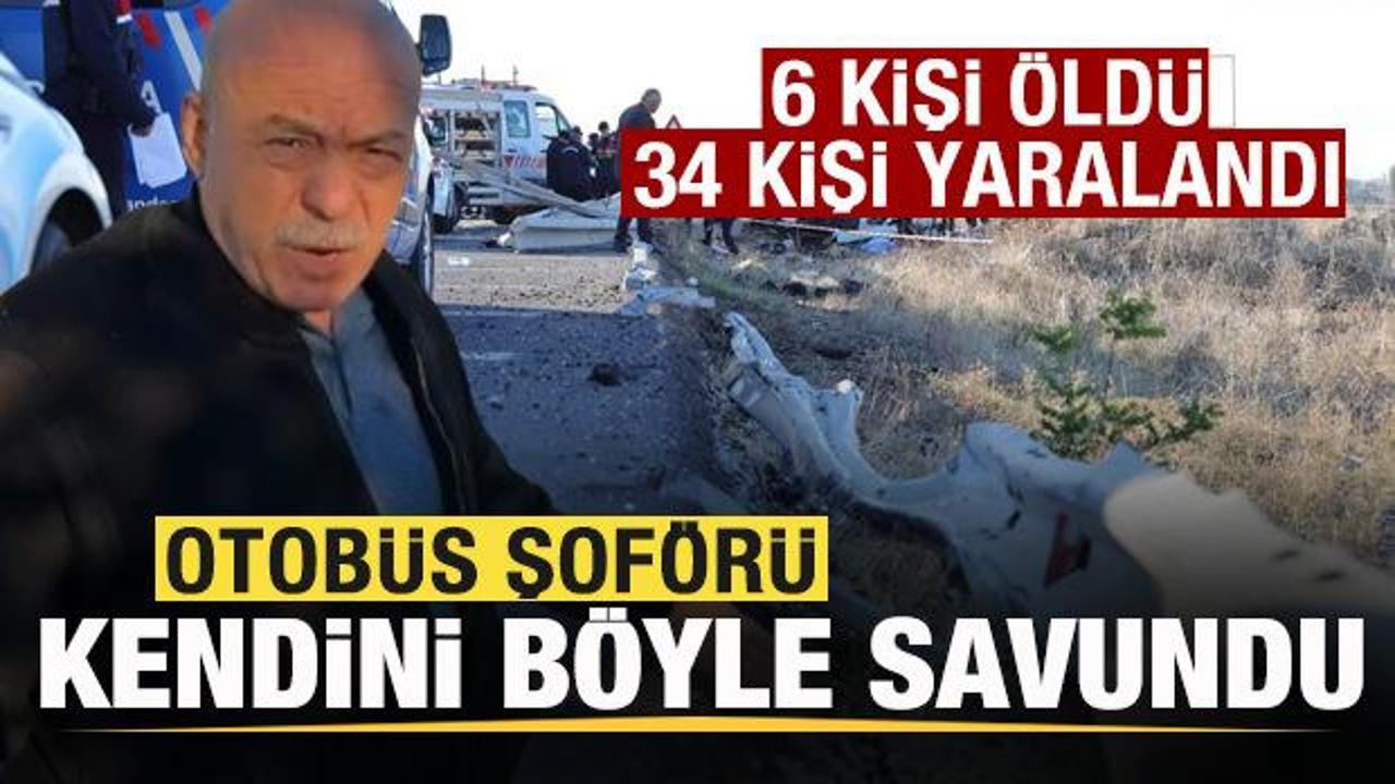 Feci otob&uuml;s kazası: 6 kişi &ouml;lm&uuml;ş, 34 kişi yaralanmıştı! Şof&ouml;r kendini b&ouml;yle savundu!